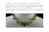 10 Ways to Use Glass Beads for Jewelry Making - ZedeJewelry