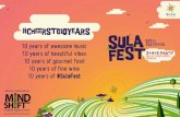 Sula Fest #CheersTo10Years