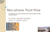 Two-phase fluid flow: Guideline to Pipe Sizing for Two-Phase (Liquid-Gas)