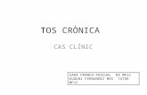 CAS CLÍNIC TOS CRÒNICA