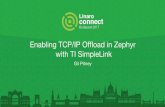 BUD17-112: Porting the TI SimpleLink CC32xx WiFi stack to the Zephyr IoT OS
