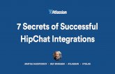 7 Secrets of Successful HipChat Integrations