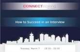 Connect working March 2017 - How to succeed in an interview