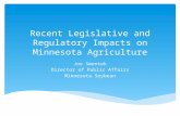 Joe Smentek - Recent Legislative and Regulatory Impacts on Minnesota Agriculture