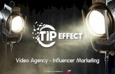T.I.P Effect Influencer Marketing Agency - Presantation 2017