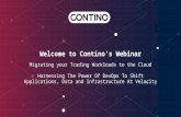 Contino Webinar -  Migrating your Trading Workloads to the Cloud