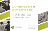 You Had Me at Team-Based Care