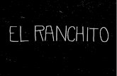 El Ranchito: pasado, presente y futuro de un proyecto de investigación