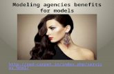 Modeling agencies benefits for models