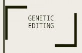 Genetic editing