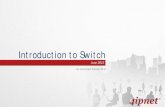 Introduction to 4ipnet switch