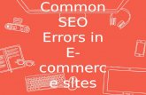Common SEO Errors in E-commerse Sites
