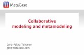 Collaborative modeling and metamodeling in MetaEdit+