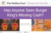 Has Anyone Seen Burger King's Missing Cash?