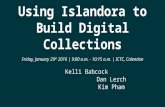 Using islandora to build digital collections - 2016.01.29 OLA 2016