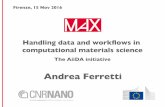 Handling data and workflows in computational materials science: the AiiDA initiative