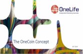 The OneLife Network and the OneCoin Digital Currency