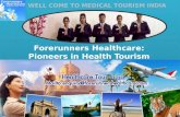 Well Come to Medical Tourism India - Forerunners Healthcare