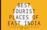 Best tourist places of east india