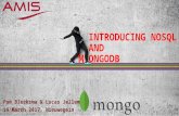 Introducing NoSQL and MongoDB to complement Relational Databases (AMIS SIG 14-03-2017)