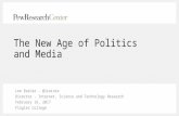 The New Age of Politics and Media