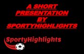 A short presentation by sporty highlights