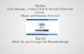 WeVoo - Tip #8 - How to Use Groups