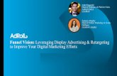 Funnel Vision: Leveraging Display Advertising & Retargeting to Improve Your Digital Marketing Efforts