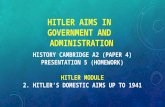 CAMBRIDGE A2 HISTORY: HITLER AIMS IN GOVERNMENT AND ADMINISTRATION