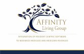 Integration of Resident Centric Software to Maximize Medicaid and Medicare Revenues-Bryan Starnes, Affinity Living Group