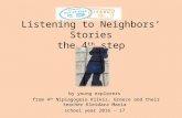 Listening to neighbors’ stories