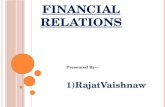 Financial relations (By Rajat Vaishnaw)