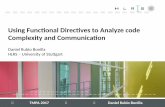 TMPA-2017: Using Functional Directives to Analyze Code Complexity and Communication