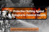 Protective Clothing Against Biological & Chemical Hazards