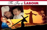 The Joy Of Labour - Karen Cheah - 26th March 2017