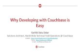 Couchbase Singapore Meetup #2:  Why Developing with Couchbase is easy !!