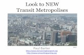 Look to the new transit metropolises