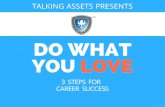 3 Steps For Career Success - Talking Assets