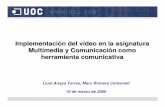 Implementación del vídeo en la asignatura multimedia y comunicación como herramienta comunicativa