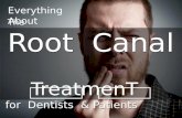 Root Canal Treatment for Patients & Dentist