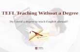 TEFL teaching without a degree