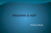 Trauma and NLP By Ms. Pratima Shah