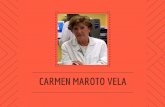 Presentación Carmen Maroto Vela