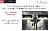 Webinar: The Bifurcation of the Flash Market