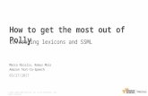 How to get the most out of Polly, Leveraging Lexicons and SSML - March 2017 AWS Online Tech Talks
