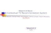 Watch-It-Next: A Contextual TV Recommendation System