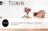 « How to disrupt a thousand years old economy »  by Lucas Bast, CMO of BloomyDays.