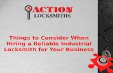 Things to Consider When Hiring a Reliable Industrial Locksmith for Your Business