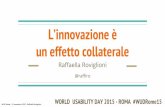 L'innovazione è un effetto collaterale WUD Rome 2015