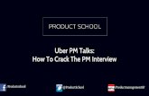 Uber Product Manager Talks: How to Crack the PM Interview